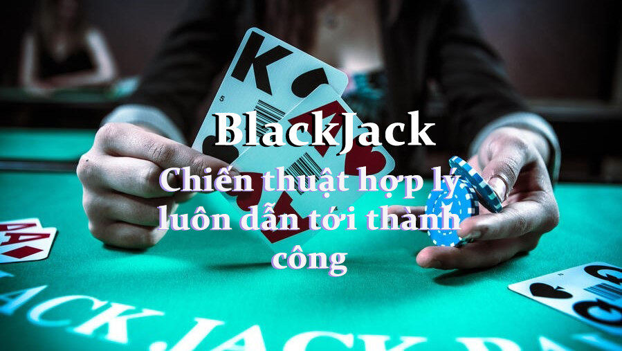 chien-thuat-blackjack