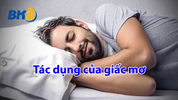 tác dụng của giấc mơ