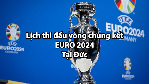 lịch thi đấu euro 2024 BK8vne